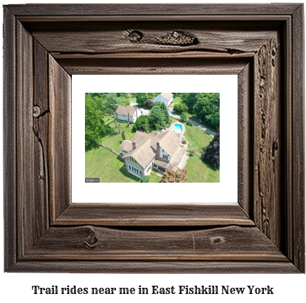 trail rides near me in East Fishkill, New York